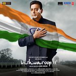 Vishwaroop II - Sathyaprakash Song Download