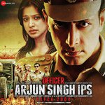 Officer Arjun Singh IPS Batch 2000 - Sathyaprakash Song Download